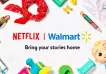 La llamativa alianza entre Walmart y Netflix para explotar al máximo la industria del entretenimiento