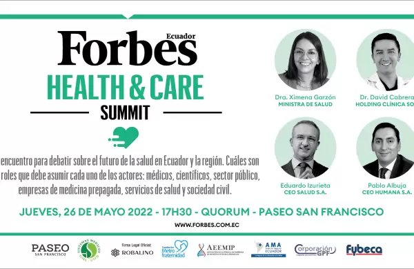 ¡HOY llega el Forbes Summit Health & Care!