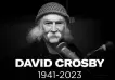 Este es el enorme legado que deja el mítico David Crosby, quien murió a los 81