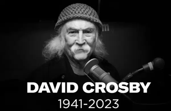 Este es el enorme legado que deja el mítico David Crosby, quien murió a los 81