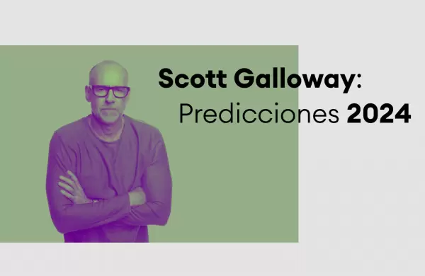 Descubre las predicciones de Scott Galloway para 2024