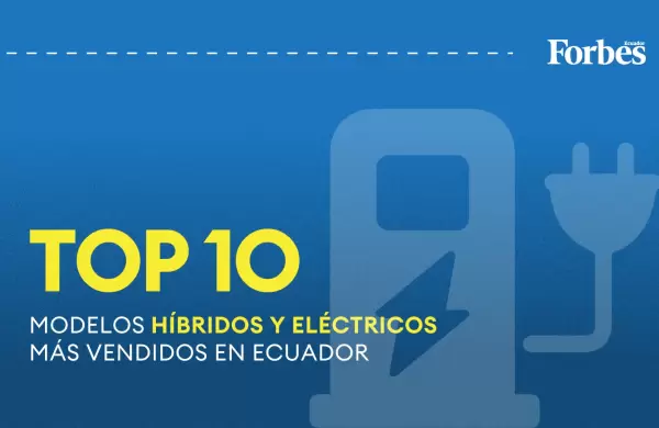 Los 10 autos híbridos y eléctricos más vendidos de Ecuador