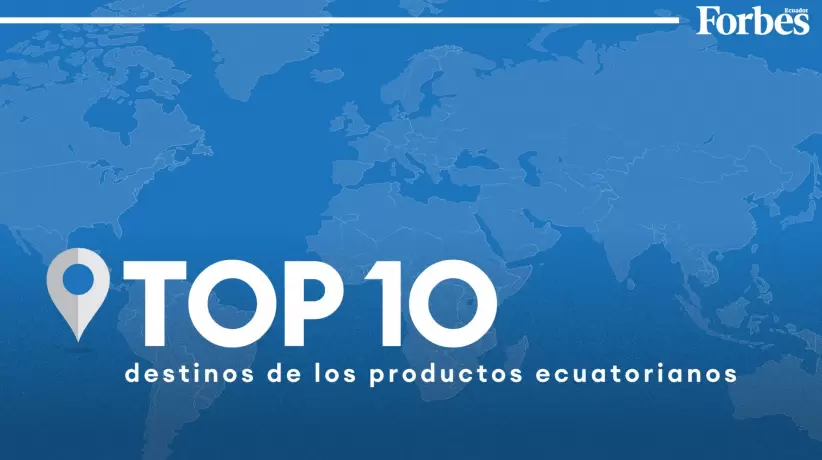 Ranking - Top 10 destinos de productos ecuatorianos