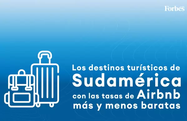 Los destinos turísticos de Sudamérica con las tasas de Airbnb más y menos baratas