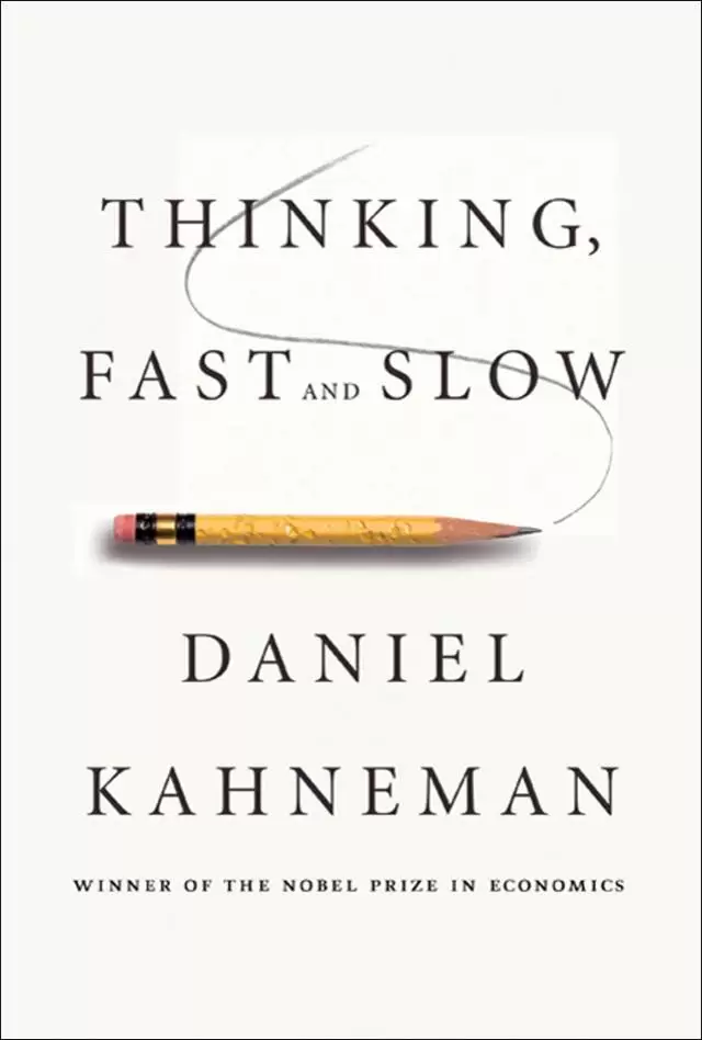 thinking, fast and slow de Daniel Kahneman