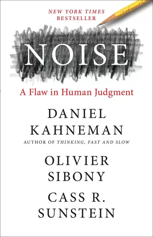 "Ruido" la ltima obra de Daniel Kahneman