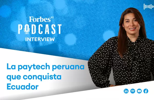 La paytech peruana que conquista Ecuador