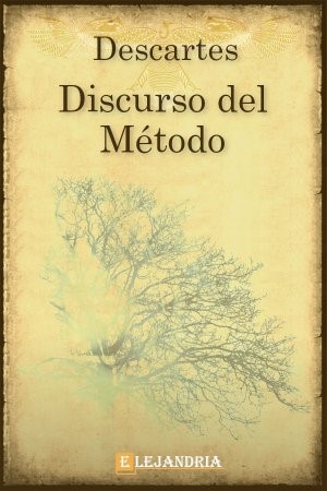 Descartes Y El Discurso Del Método (I) - Forbes Ecuador