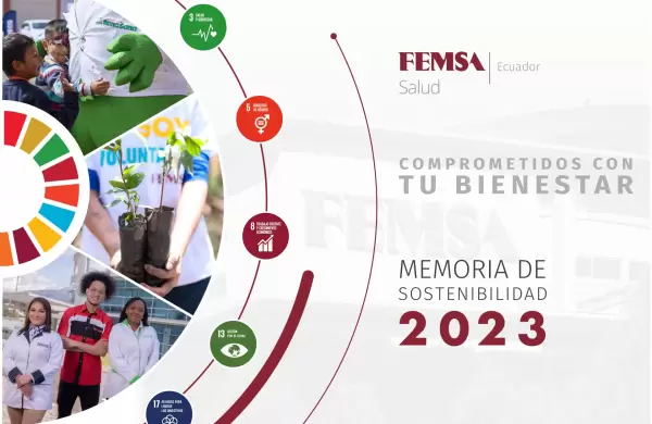 Femsa Salud: comprometidos con el bienestar, inclusin y el medio ambiente