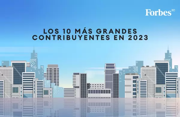 Y los 10 mayores contribuyentes de Ecuador son...