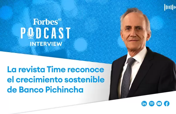 La revista Time reconoce el crecimiento sostenible de Banco Pichincha