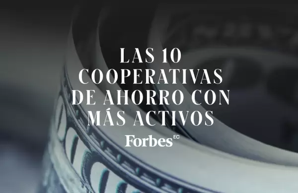 Las 10 cooperativas de ahorro con ms activos en Ecuador
