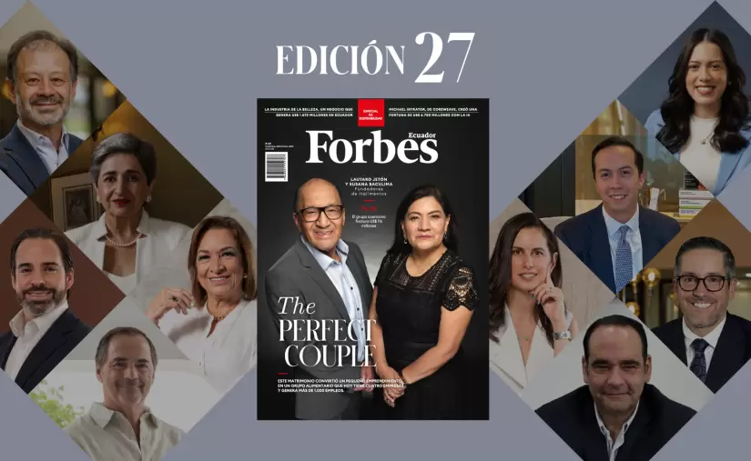 ¡Forbes Ecuador presenta su edición número 27!