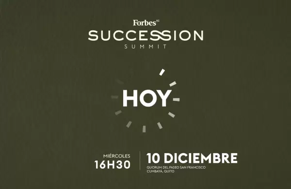 Succession, el tema del nuevo Summit de Forbes Ecuador