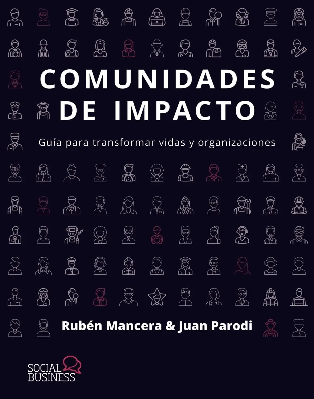 Libro Comunidades de impacto. Crédito: Gentileza Juan Parodi