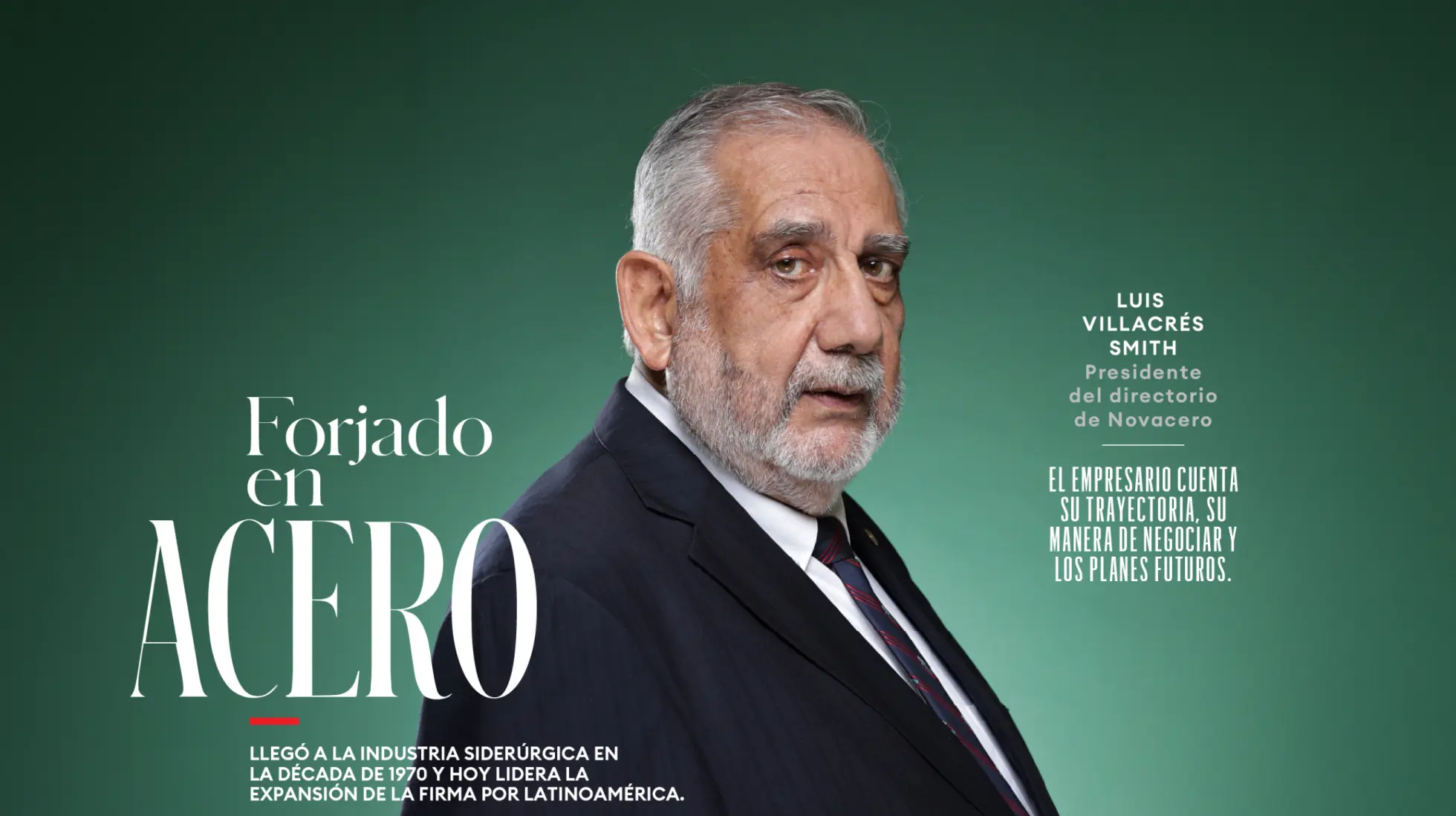 El empresario que se enamoró del acero