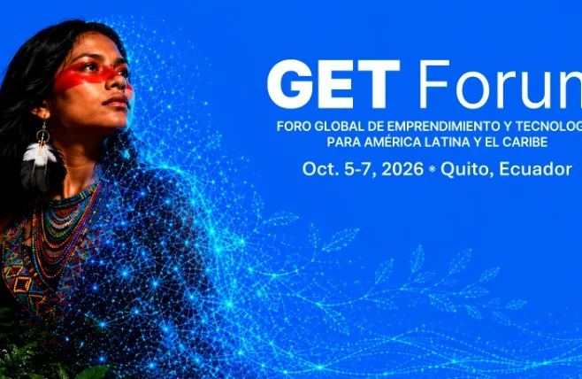 Tres días dedicados al emprendimiento y la tecnología; el GET Forum empieza este lunes