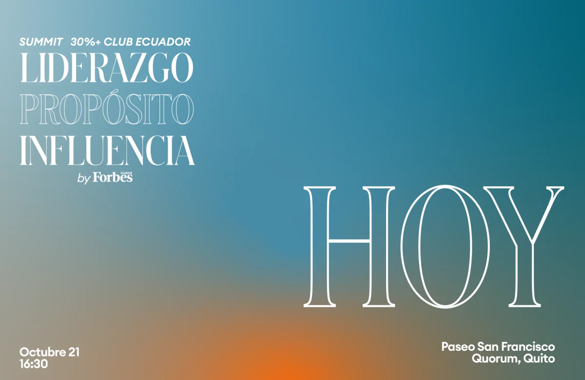 El Summit Liderazgo, Propósito e Influencia llega a Quito