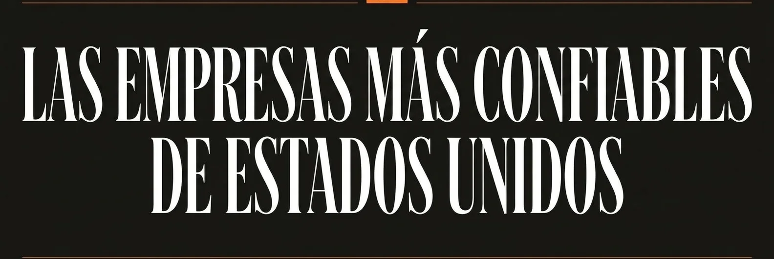 Las empresas más confiables de Estados Unidos